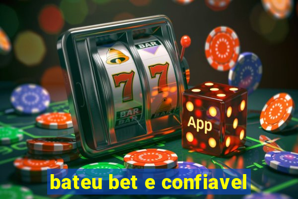 bateu bet e confiavel